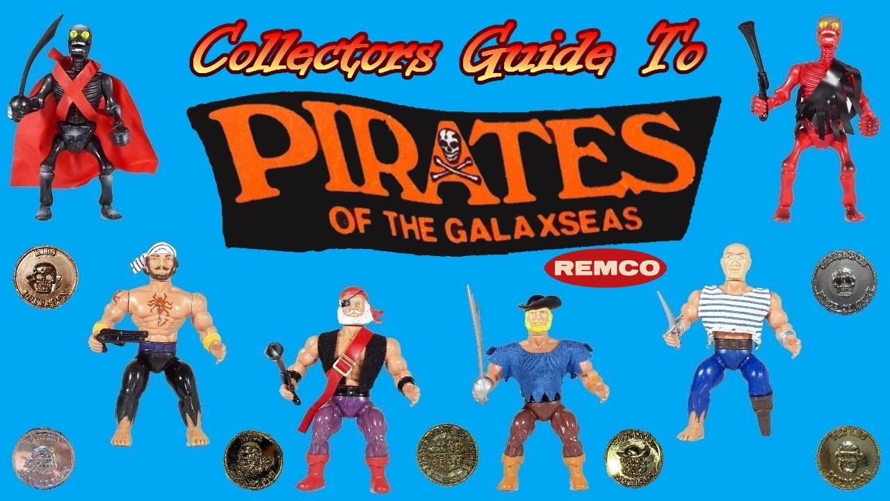 Collectors Guide To Remco The Pirates of the Galaxseas Action Figure Toy Line