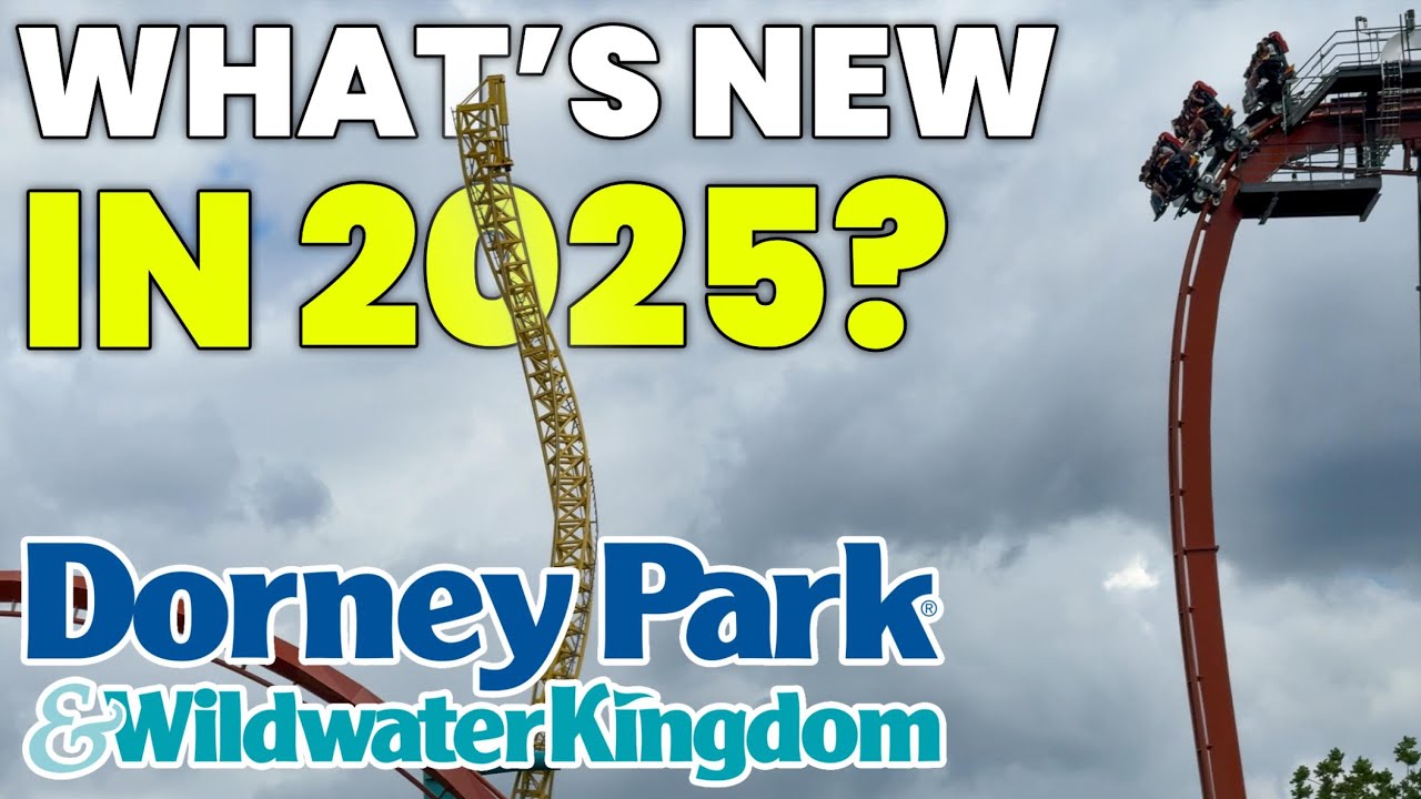 What's New at Dorney Park in 2025?! | Vlog 5/18/25