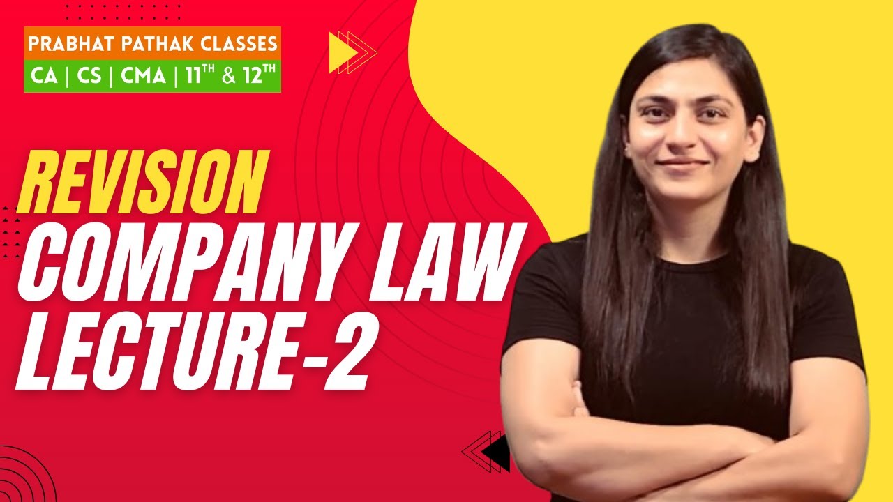 FOUNDATION REVISION|| BUSINESS LAW ||RAKHI MA'AM || PRABHAT PATHAK CLASSES|| EPISODE-2