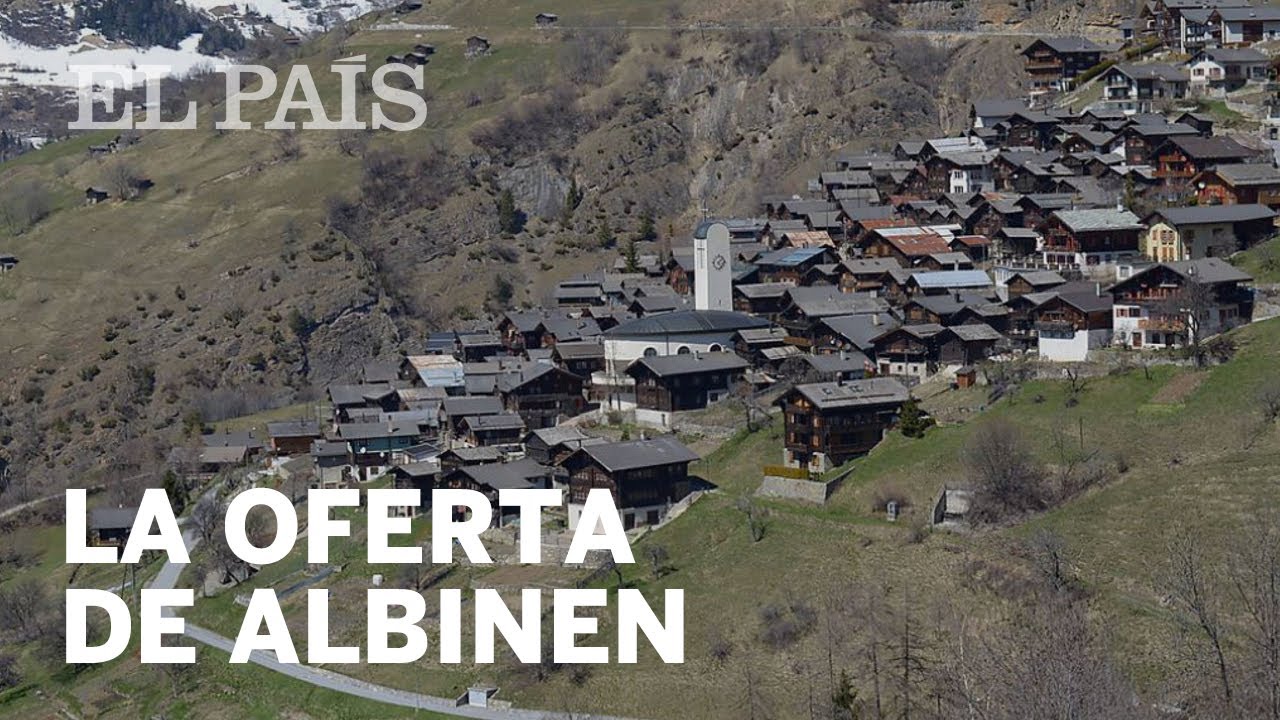 Todos quieren vivir en Albinen, el pueblo suizo que paga por ser vecino