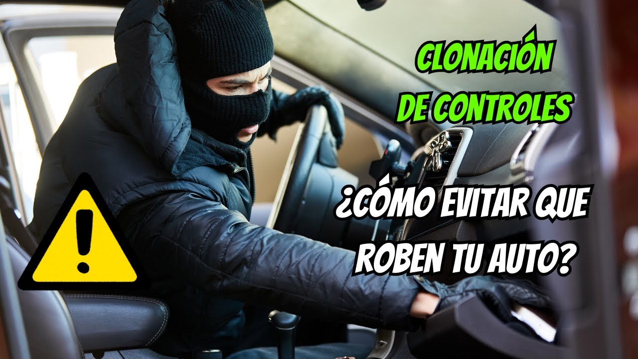 C&oacute;mo evitar que clonen y roben tu auto