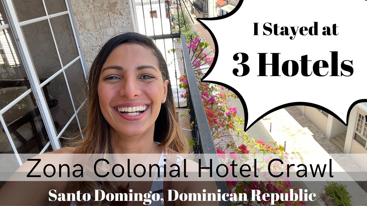 Where to Stay in Santo Domingo | Hotel Crawl | Dominican Republic