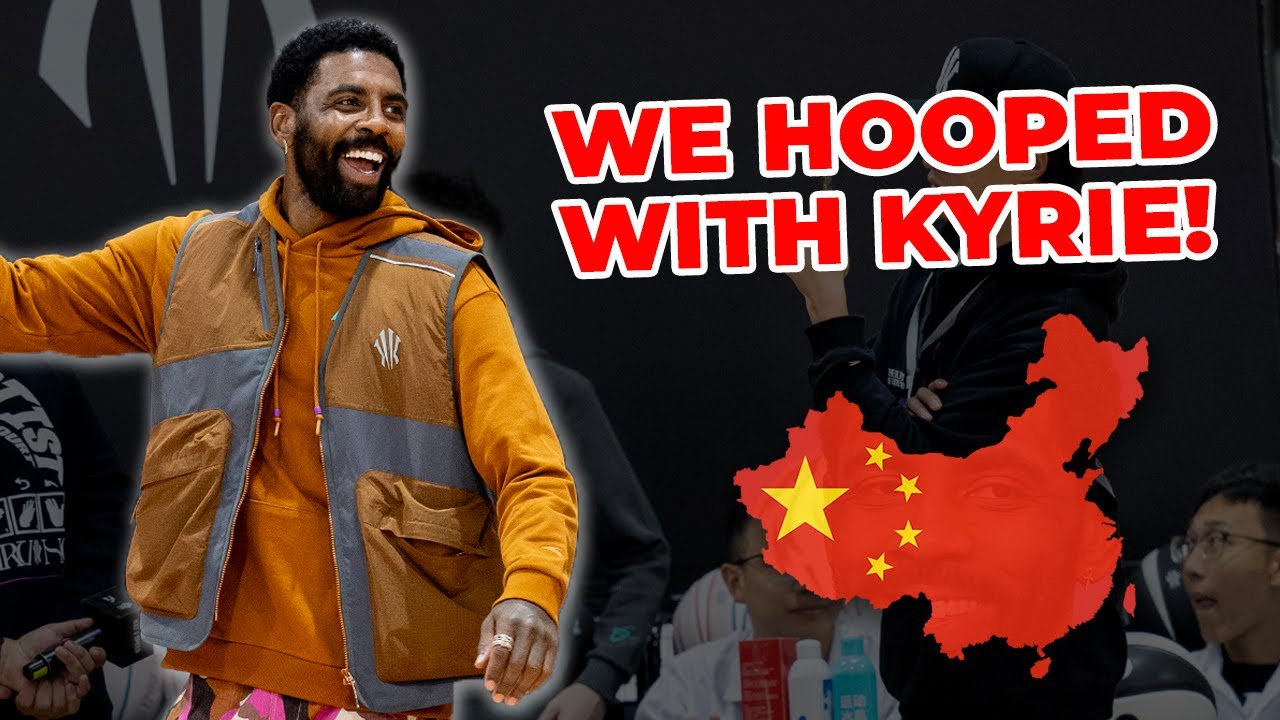Kyrie Irving Took Us To China To Play Basketball!