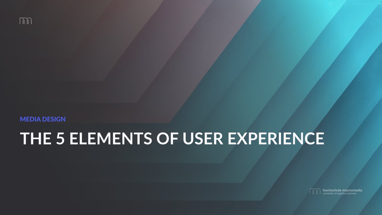MEDIA DESIGN: The 5 Elements of UX