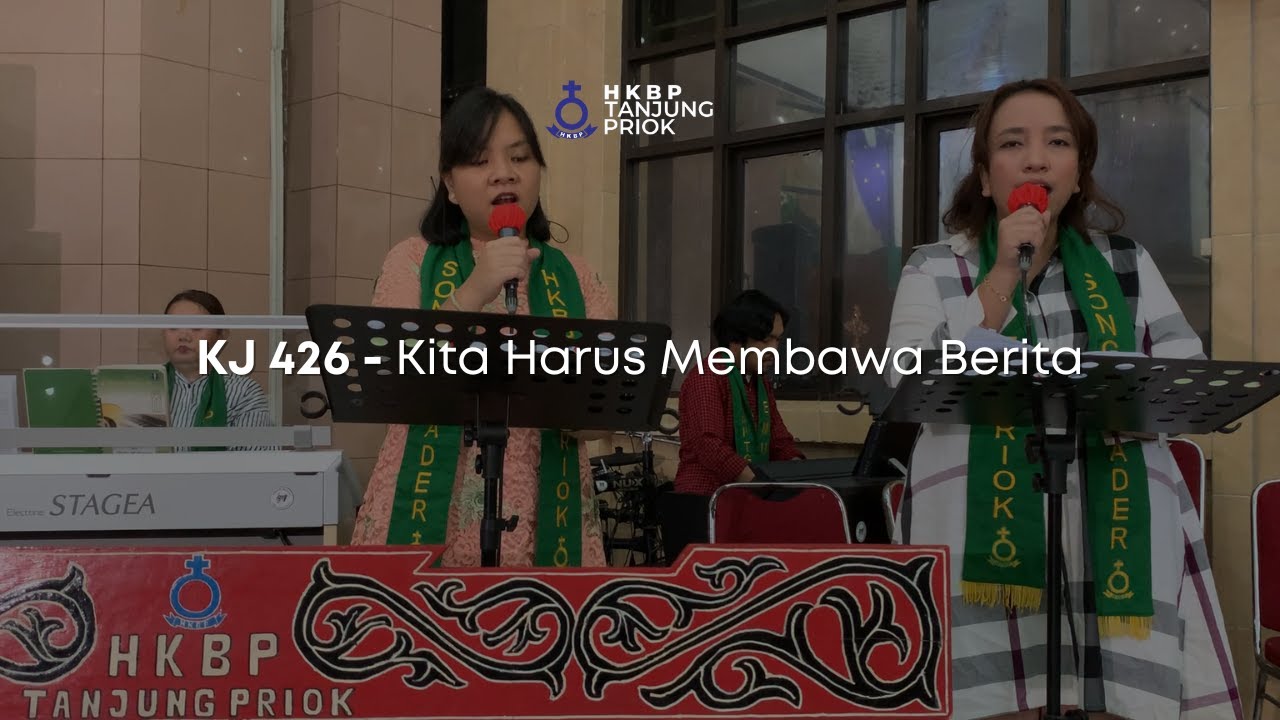 KJ 426 - Kita Harus Membawa Berita | Nyanyian Ibadah Minggu Online