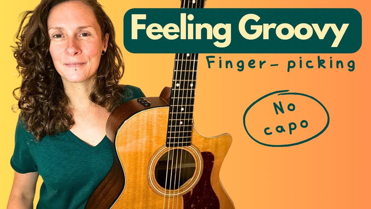 Learn SIMON & GARFUNKEL (FINGERSTYLE GUITAR) -Feeling Groovy