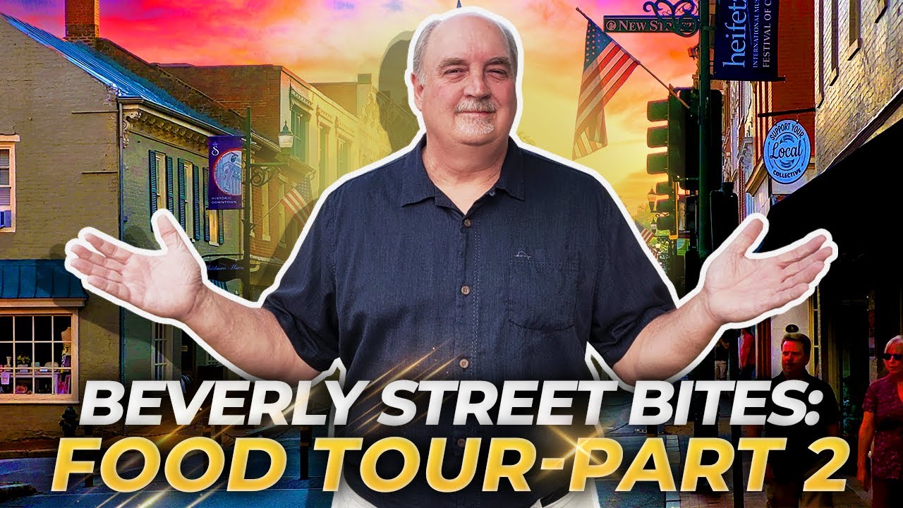 BEVERLEY STREET RESTAURANTS [Part 2]: Living In Staunton Virginia | Staunton VA Real Estate Tour