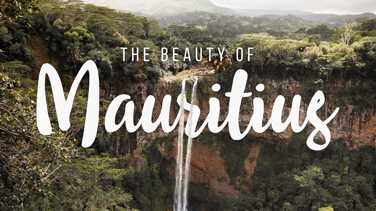 MAURITIUS &bull; THE BEAUTY OF &hellip;