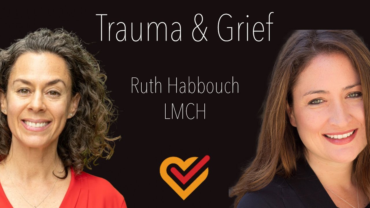 Thanatology Themes Episode 3: Trauma and Grief with Ruth Habbouch, LMHC