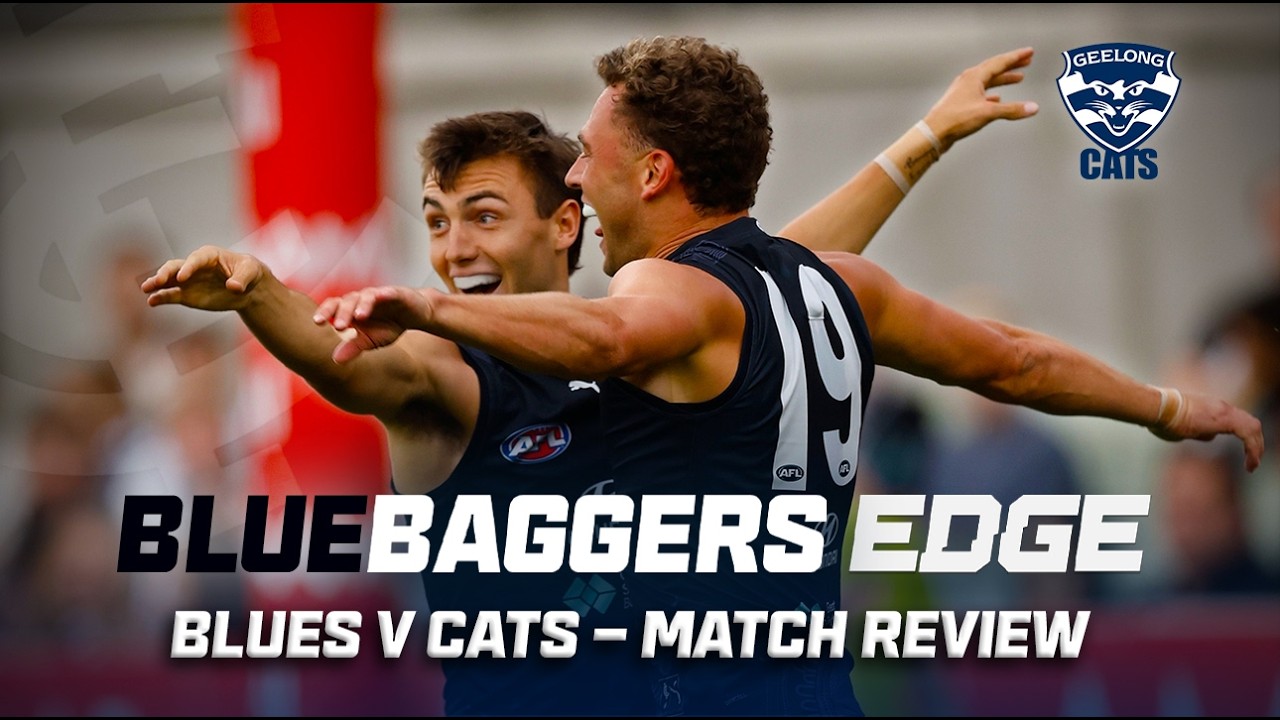 Bluebaggers Edge | Match Review | Carlton v Geelong