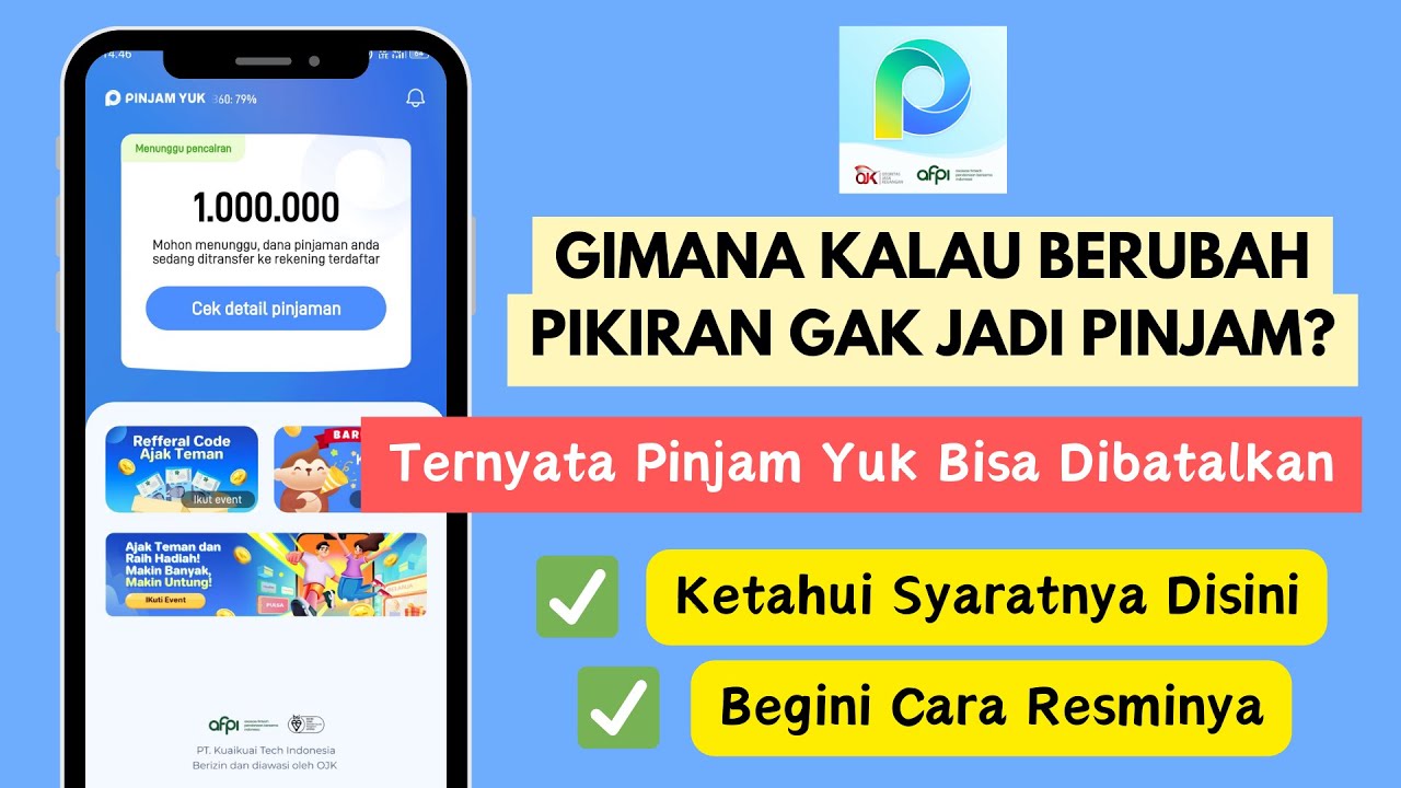 Cara Membatalkan Pinjaman di Pinjam Yuk dan Syaratnya | 5 Menit Beres ✅