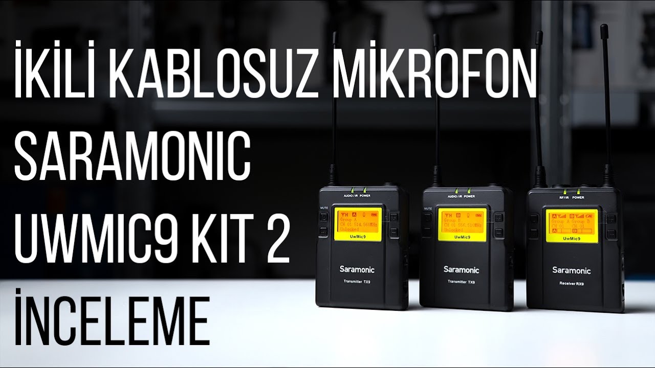 Saramonic UwMic9 Kit Kablosuz Yaka Mikrofonu İnceleme