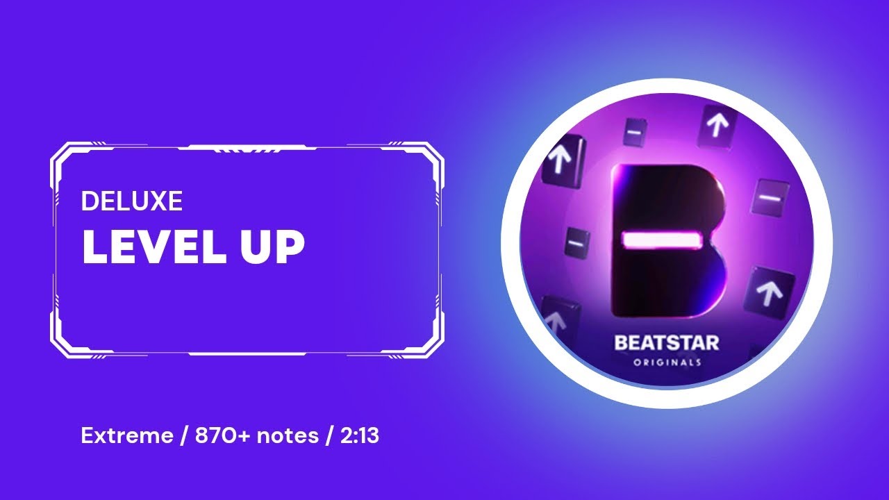 Beatstar Deluxe - Level Up - Extreme