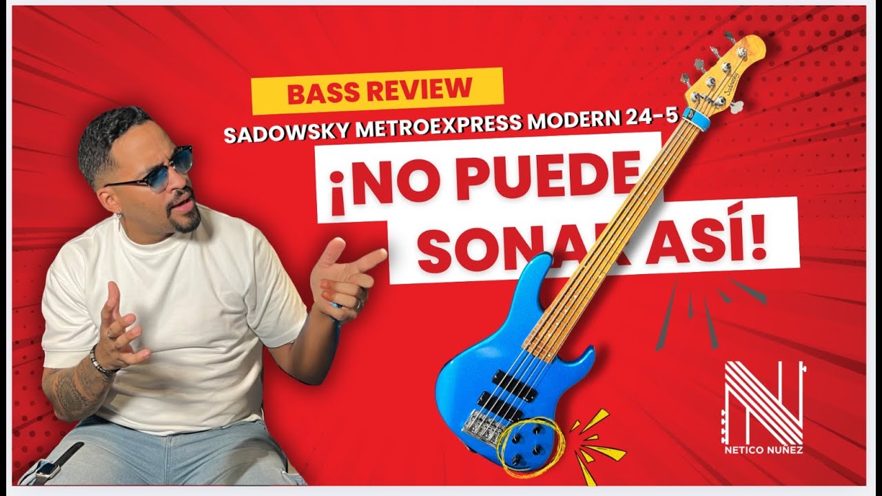 Sadowsky MetroExpress Modern 24 Review HD | Ernesto Nunez