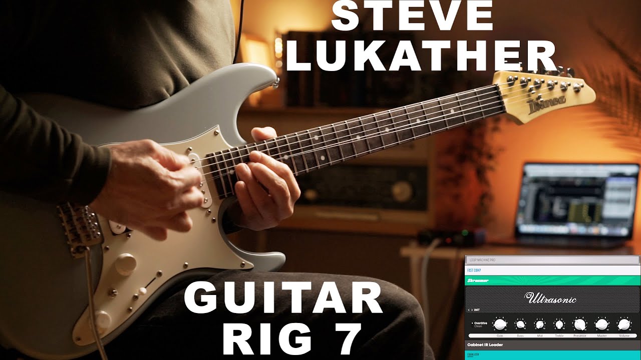 Steve Lukather Guitar Rig 7 Presets