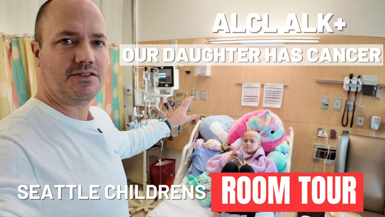 Room Tour Seattle Children's Hospital - Anaplastic Large Cell Lymphoma (ALCL) ALK+