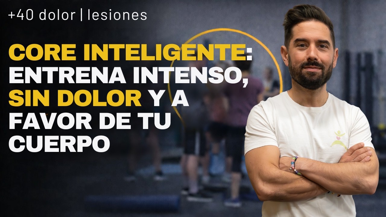 Cómo entrenar el CORE según tus objetivos (sin dolor y sin hacer el loco)