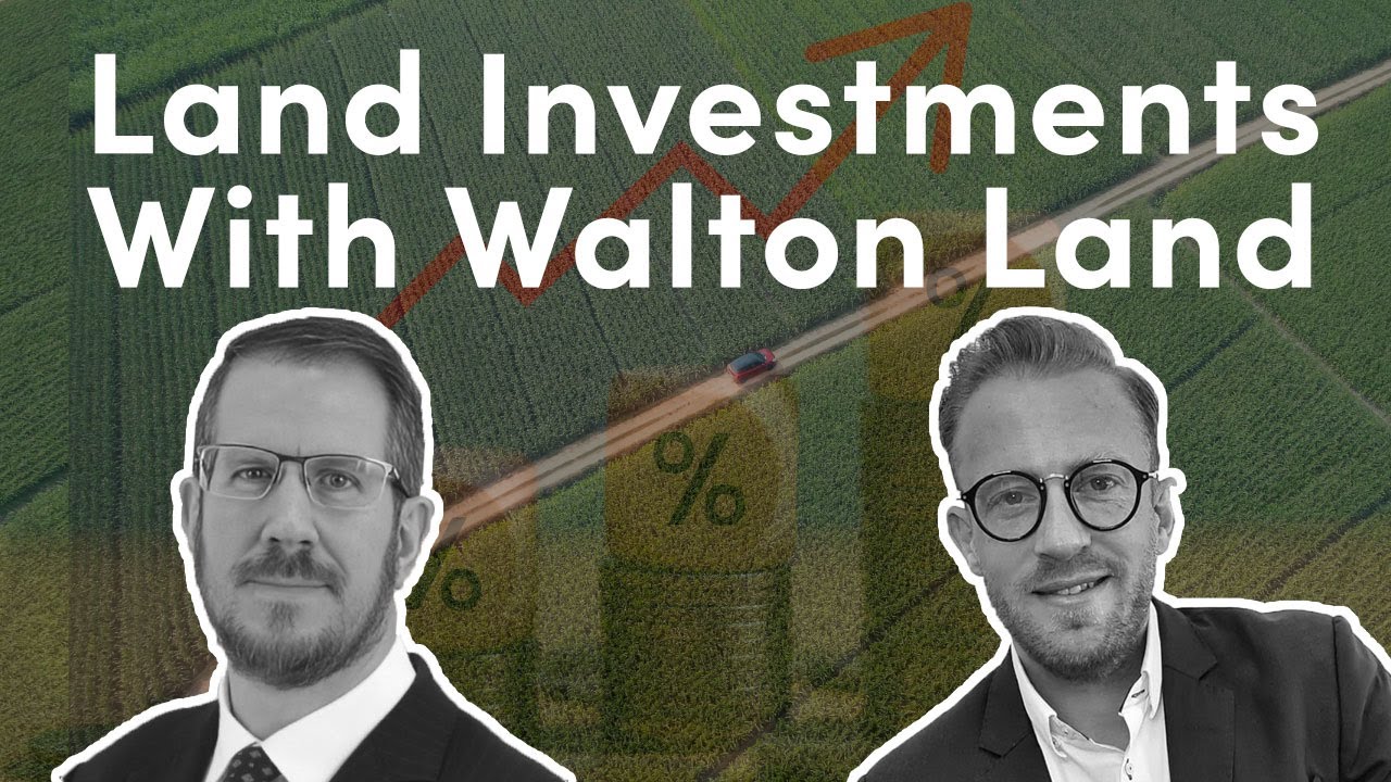 Land Investments With Walton Land