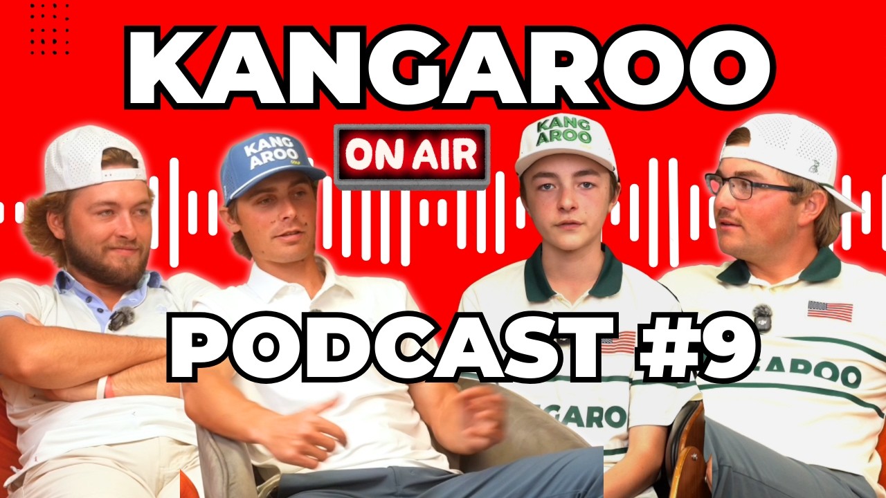 Kangaroo Golf Pod Episode 9