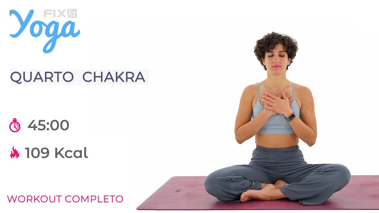 🧘‍♂️Lezione di Yoga - Il Quarto Chakra