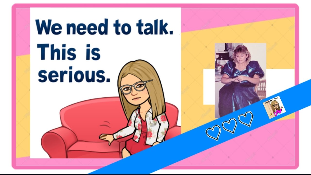 WE NEED TO TALK; THIS IS SERIOUS & A SURPRISE! @treasureonpaper