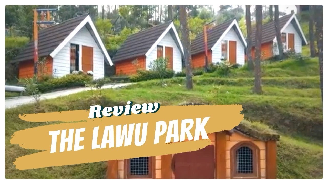 The Lawu Park - Sensasi Menginap di Kaki Gunung Lawu Karanganyar