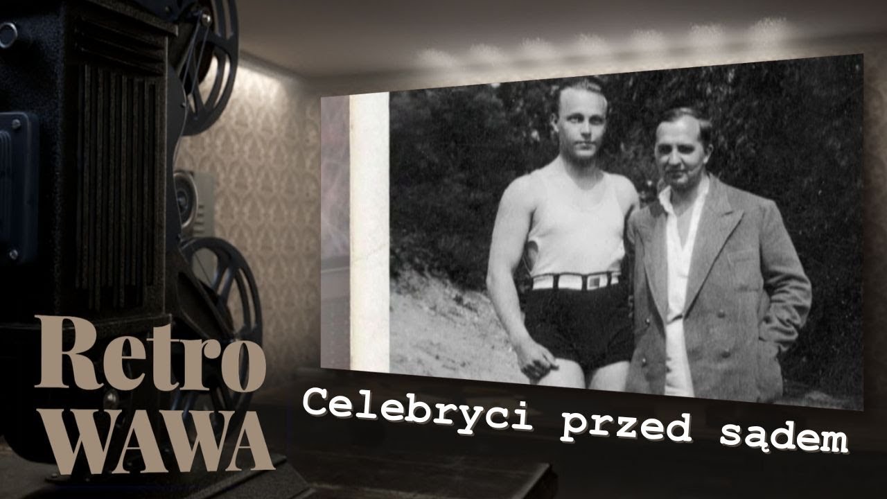 Retro Wawa: Celebryci przed sądem