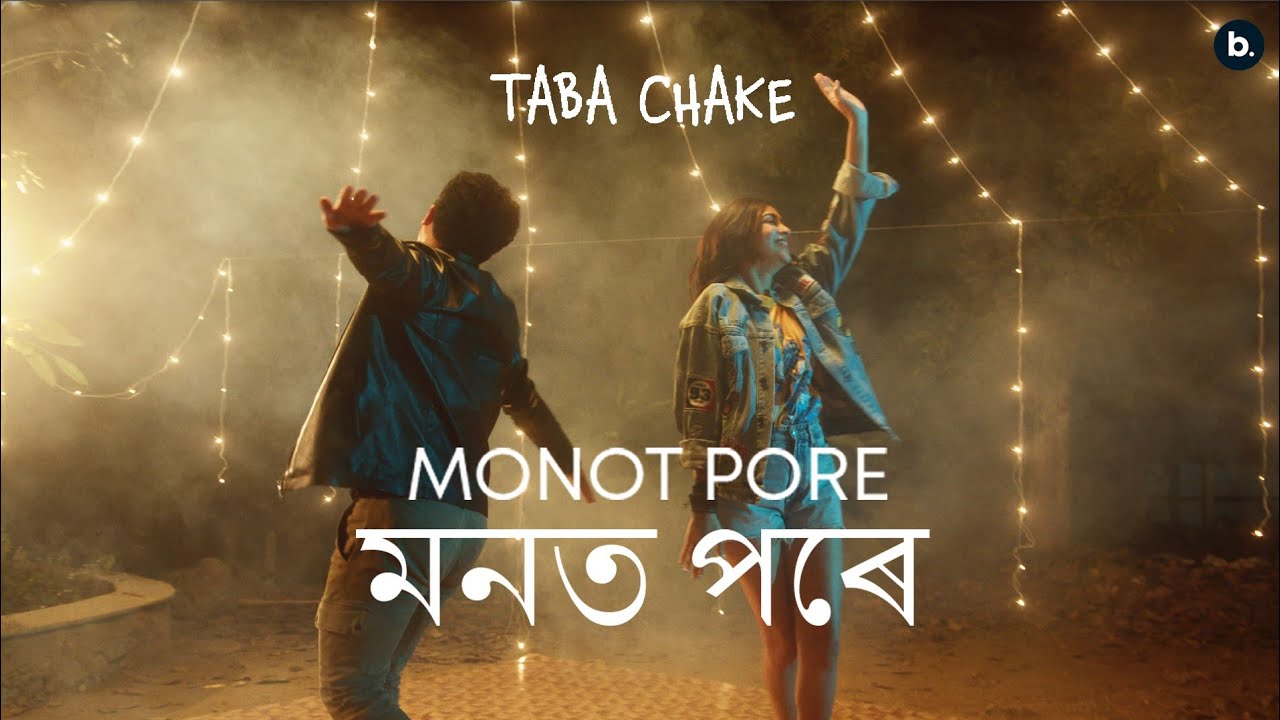 Taba Chake - Monot Pore (Official Video) | Assamese Song