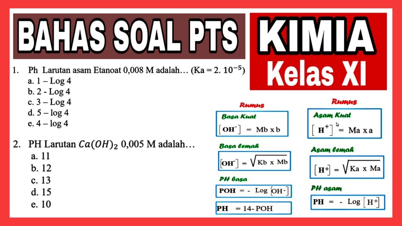Bahas Soal PTS Kimia kelas 11- Cara menentukan PH larutan Asam & Basa