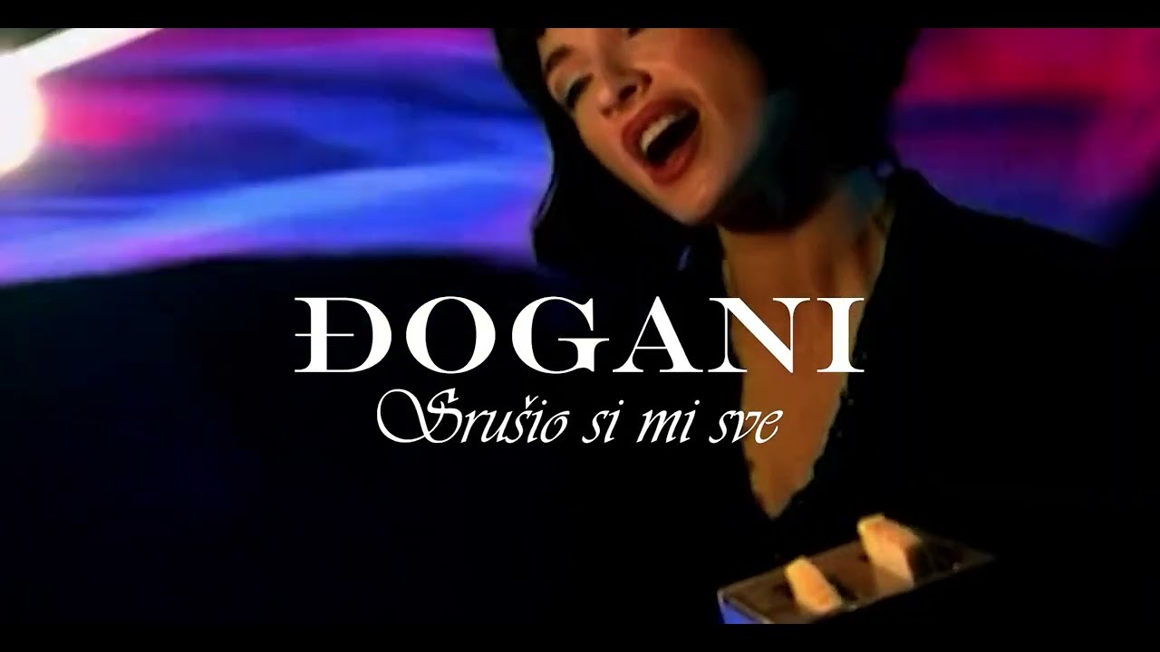 ĐOGANI Fantastiko - 90-te - Srušio si mi sve