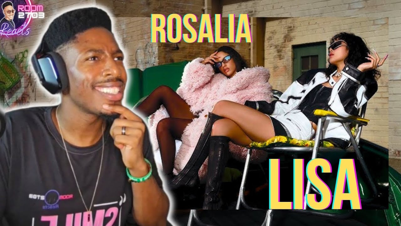 Lisa ft Rosalia 'New Woman' Reaction: Surprising UK Thoughts 🔥
