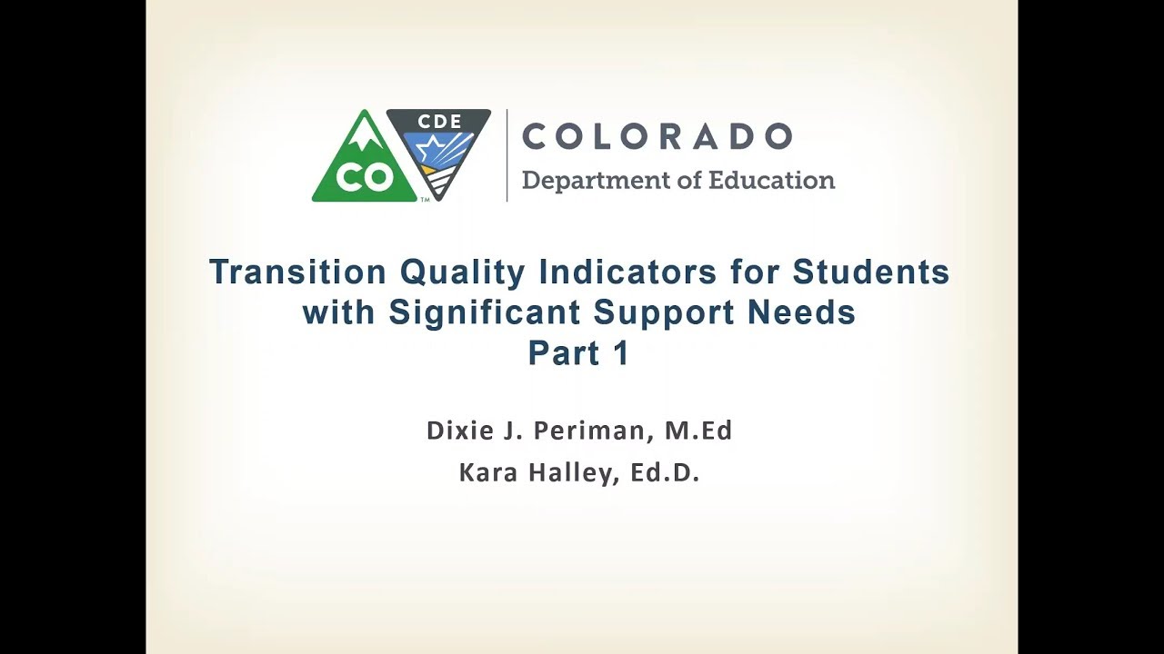 Webinar: Transition Quality Indicators for Students with Significant Support Needs - Part 1