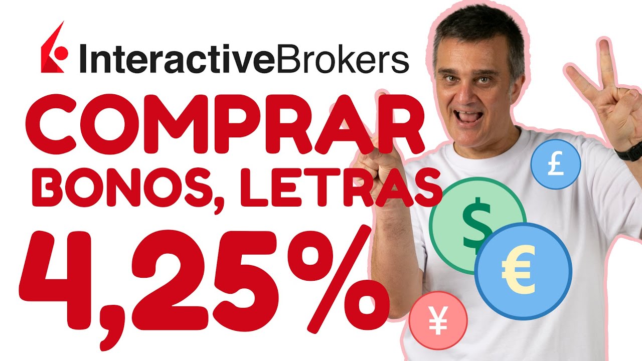 COMO COMPRAR BONOS, LETRAS, T-NOTES, BONOS DE EMPRESA usando INTERACTIVE BROKERS como broker