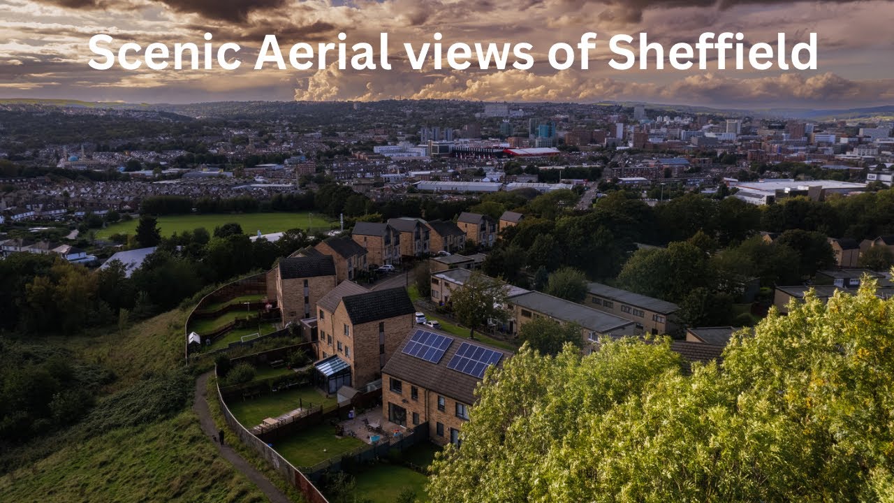 Scenic aerial views of Sheffield
