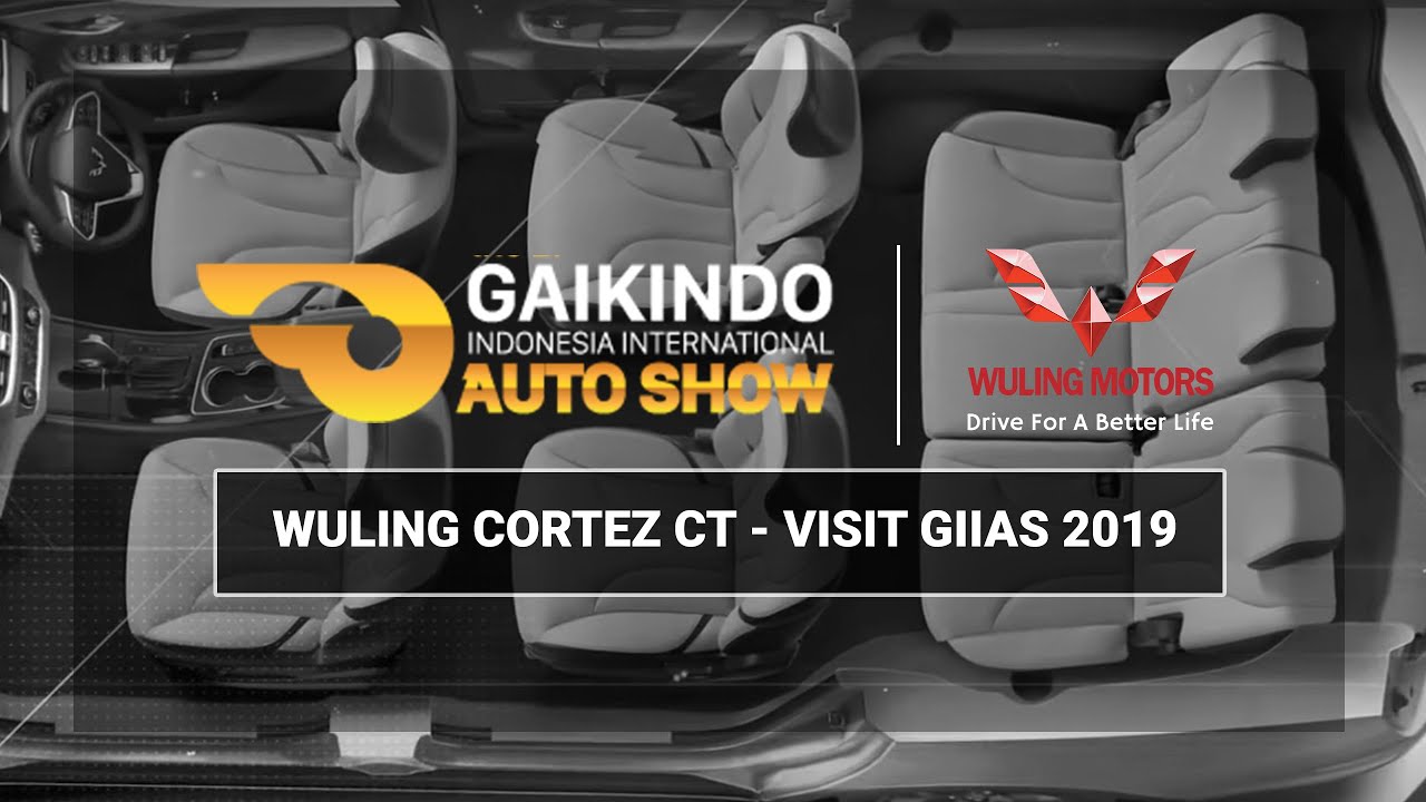Wuling Cortez CT - Visit GIIAS 2019