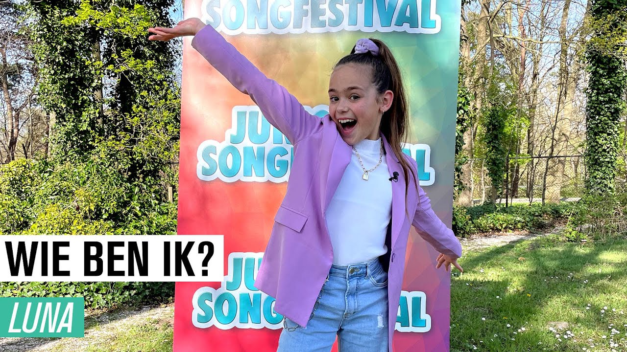 #13 WIE BEN IK? | LUNA 🎉 | JUNIOR SONGFESTIVAL 2022 🇳🇱
