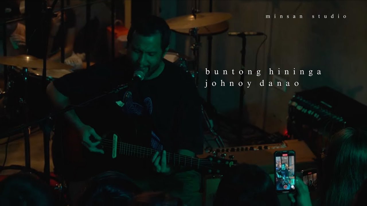 Johnoy Danao - Buntong Hininga | Live at Minsan Gig