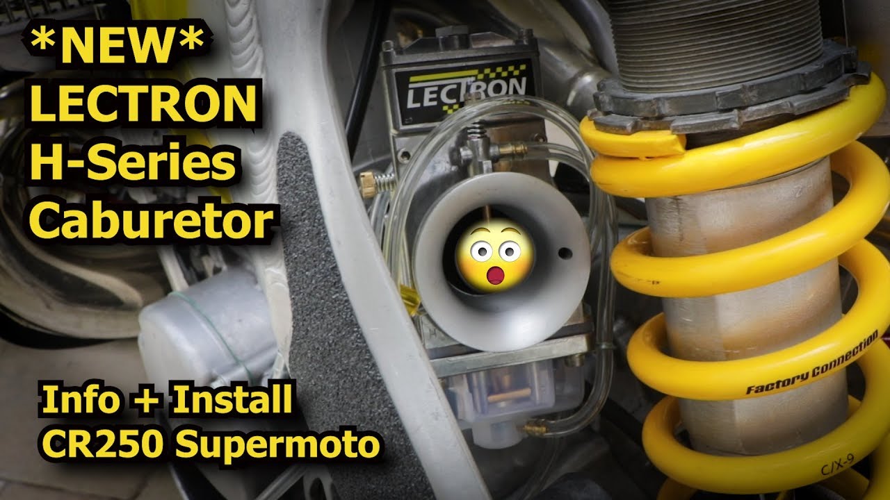 New Lectron H Series Carb Info + Install on CR250 Supermoto!