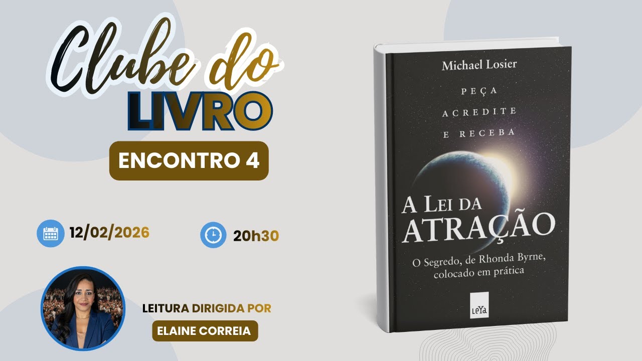 4 - LIVRO EM LIVE | A LEI DA ATRAÇÃO NA PRÁTICA