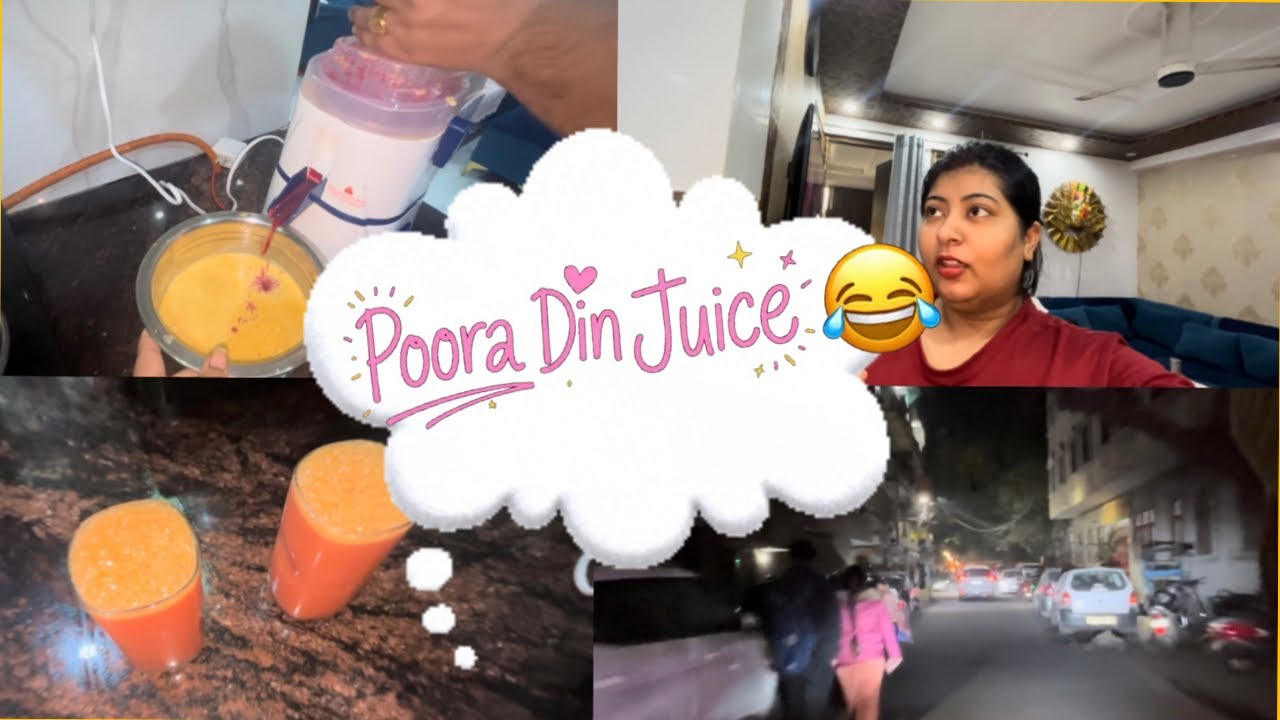 “Juice Bana Ke Phas Gayi 😂 | Full Day Fun Vlog”