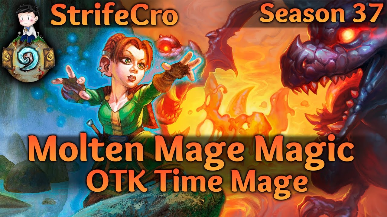 Hearthstone OTK Time Mage: Molten Mage Magic