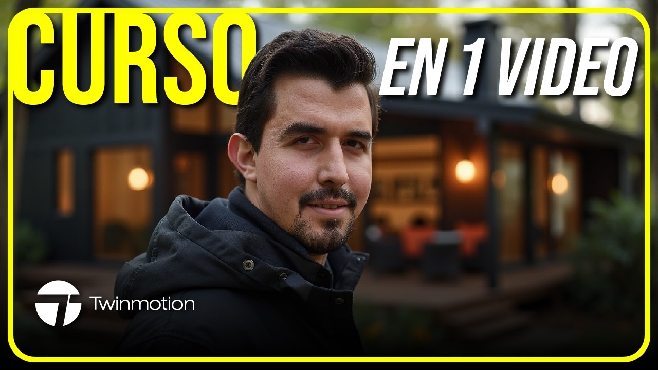 Curso completo Twinmotion 2025.2 para PRINCIPIANTES + descarga