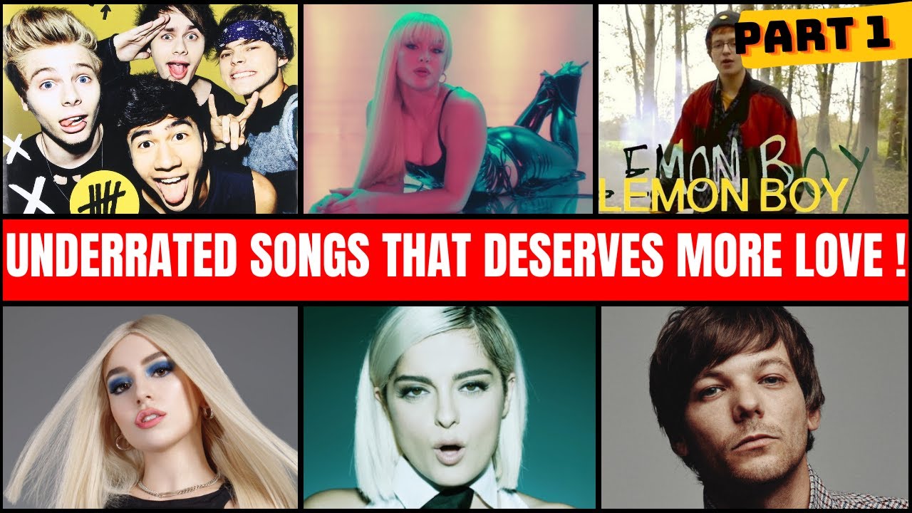 Underrated Songs | Underrated Artists You Should Listen To, Underrated Artists ,Underrated Songs Pop