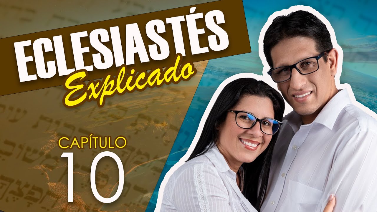 ✅ ECLESIASTES 10 - EXPLICADO 🔥 | Reavivados por su Palabra || 13 DE NOVIEMBRE 2023