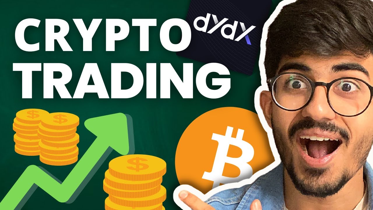 How to TRADE Cryptocurrency for Beginners? CRYPTO Trading Basics with dYdX | Ali Solanki