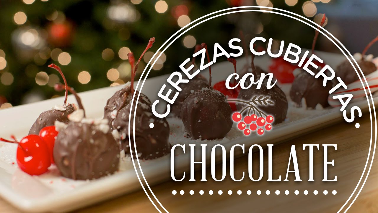 CEREZAS CUBIERTAS CON CHOCOLATE | CHERRYS & CHOCOLATE | Kiwilimón