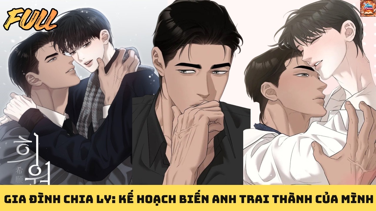 FULL || GIA ĐÌNH CHIA LY: KẾ HOẠCH BIẾN ANH TRAI THÀNH CỦA MÌNH || XÓM ĐAM