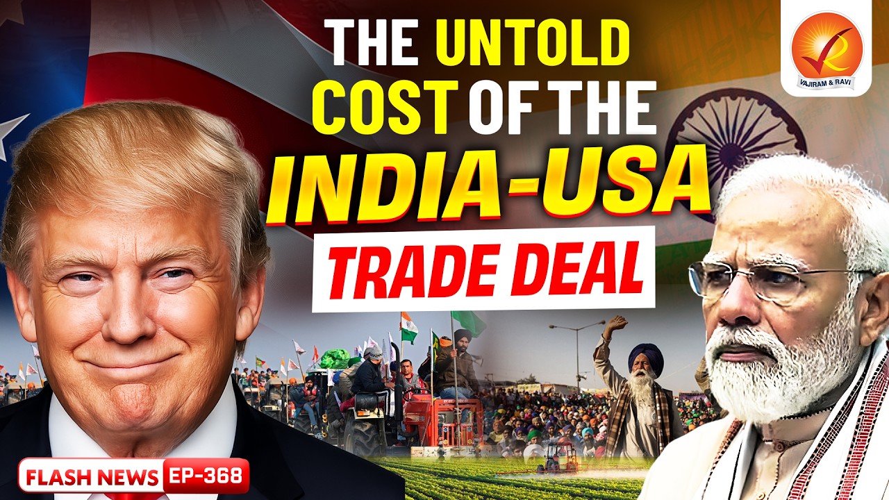 What’s Hidden in the India–US Trade Deal? Impact on Farmers, Trade & Strategy Explained