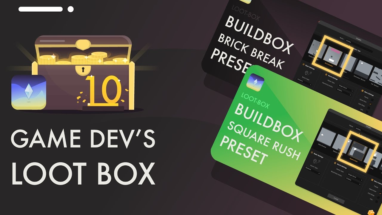 Game Dev's Loot-Box #10: 2 X Buildbox Presets