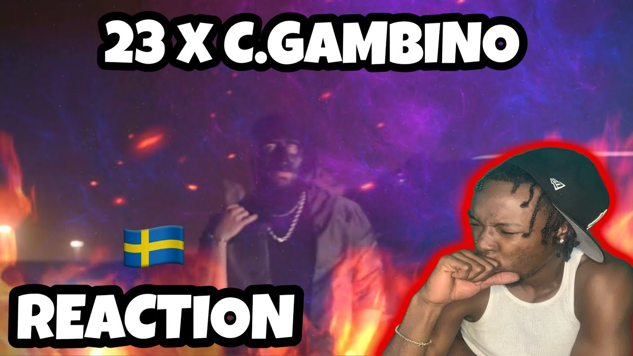 AMERICAN REACTS TO SWEDISH DRILL RAP! 23 x C.GAMBINO - M.O.B WITH ENGLISH SUBTITLES REACTION